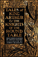 Tales of King Arthur & The Knights of the Round Table