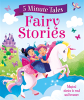 5 Minute Tales: Fairy Stories