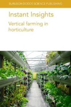 Instant Insights: Vertical Farming in Horticulture