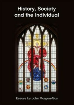 History, Society and the Individual
