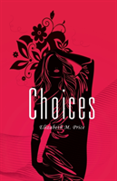 Choices