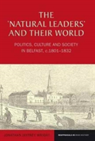 The ‘Natural Leaders’ and their World