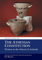 Athenian Constitution Written in the School of Aristotle