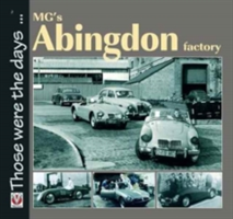 Mg’S Abingdon Factory