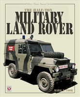 The Half-Ton Military Land Rover