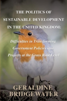 Politics of Sustainable Development in the United Kingdom