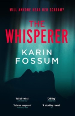 Fossum, Karin - The Whisperer