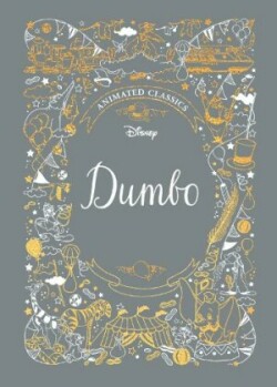 Dumbo (Disney Animated Classics)