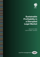 Sustainable Profitability in a Disrupted Legal Market