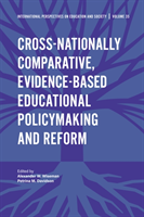 Cross-nationally Comparative, Evidence-based Educational Policymaking and Reform