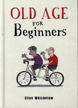 Old Age for Beginners