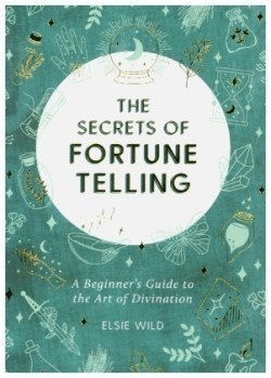 Secrets of Fortune Telling