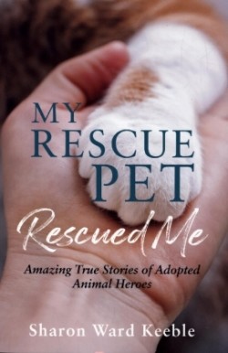 My Rescue Pet Rescued Me