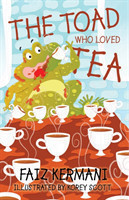Toad Who Loved Tea