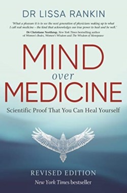 Mind Over Medicine