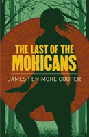 Last of the Mohicans (Arcturus paperback classics)