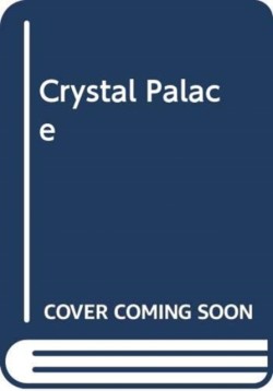 CRYSTAL PALACE