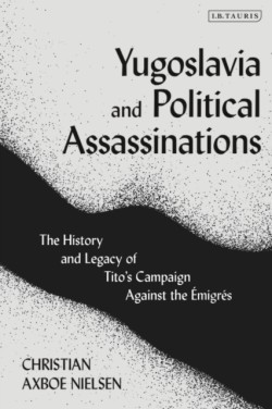 Yugoslavia and Political Assassinations