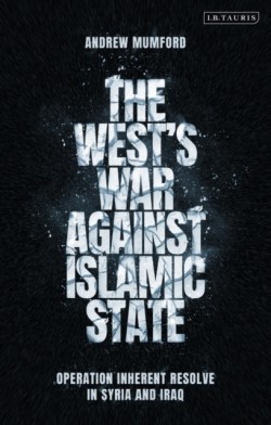 West’s War Against Islamic State