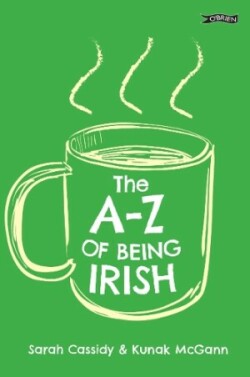 A-Z of Being Irish