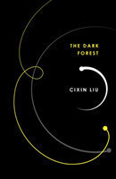 Liu, Cixin - The The Dark Forest