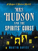 Mrs Hudson and the Spirits' Curse