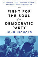 Fight for the Soul of the Democratic Party