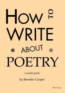 How to Write About Poetry