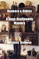 Runners & Riders - A Hugo Braithwaite Mystery - Book 3