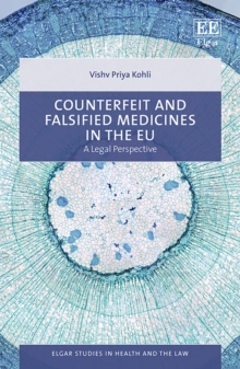Counterfeit and Falsified Medicines in the EU