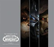 Cinematic Art of World of Warcraft: Volume 1