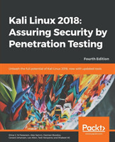 Kali Linux 2018: Assuring Security by Penetration Testing