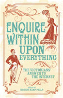 Enquire Within Upon Everything (Arcturus paperback classics)