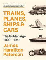 Trains, Planes, Ships and Cars