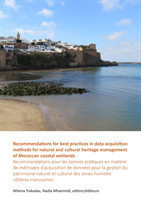 Recommendations for best practices in data acquisition methods for natural and cultural heritage management of Moroccan coastal wetlands
