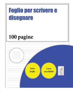 Foglio per scrivere e disegnare