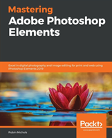 Mastering Adobe Photoshop Elements