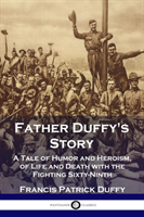 Father Duffy's Story