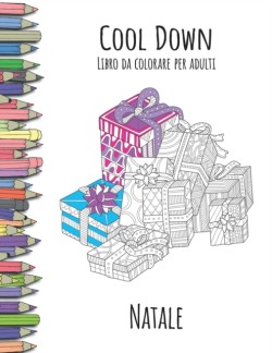 Cool Down - Libro da colorare per adulti