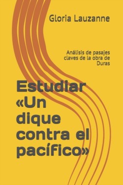 Estudiar Un dique contra el pacífico