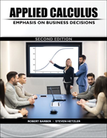 Applied Calculus: Emphasis on Business Decisions