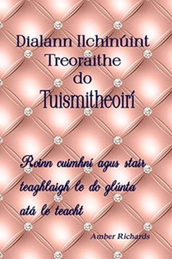 Dialann Ilchinúint Treoraithe do Tuismitheoirí
