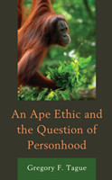 Ape Ethic and the Question of Personhood