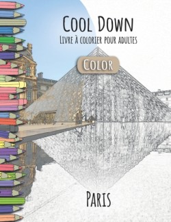 Cool Down [Color] - Livre á colorier pour adultes