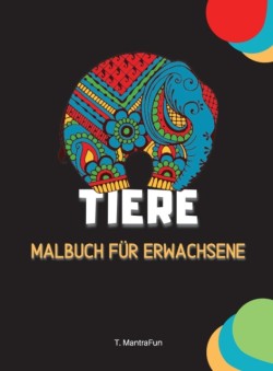 Tiere Malbuch fur Erwachsene