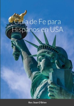 Gu�a de Fe para Hispanos en USA