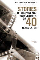 Stories of the past and our century, or 40 years later