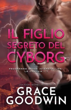 figlio segreto del cyborg