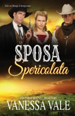 Sposa Spericolata