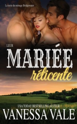 Leur mari�e r�ticente